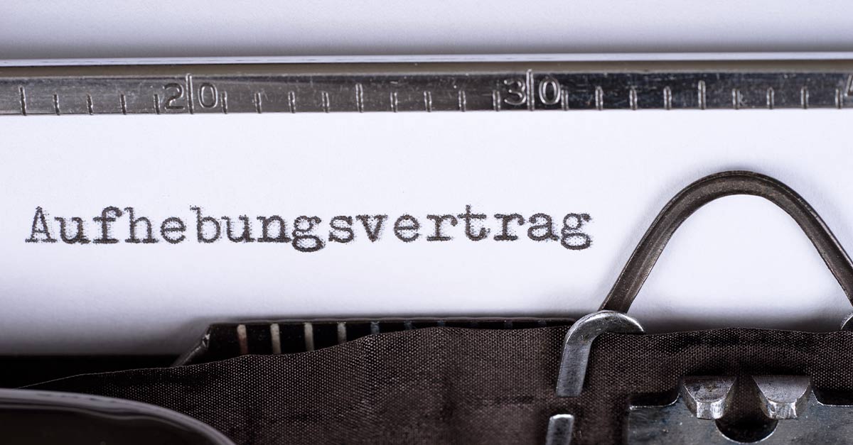 Aufhebungsvertrag Geschäftsführer So holen Sie mehr raus!